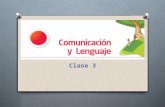 Comunicación y Lenguaje_ Clase 3