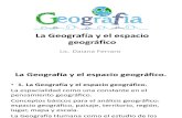 Geografía y El Espacio Geográfico