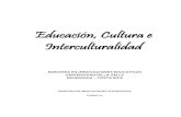 Educación, cultura e interculturalidad