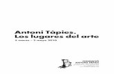 Antoni Tàpies. Los Lugares del arte.