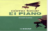 Cómo Tocar El Piano. Roger Evans