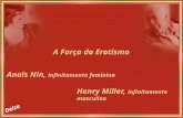 PPS Delz@- A Força Do Erotismo - Anaïs Nin e Henry Miller