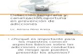 Deteccion Temprana y Canalizacion Oportuna I. América