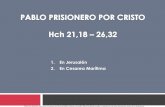 s10 Pablo Prisionero Por Cristo