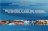 Protocolo específico sobre la Portación y Uso de Armas en los Centros Educativos de Secundaria