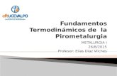 Fundamentos Termodinamicos de La Pirometalurgia