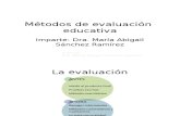 Métodos de Evaluación Técnicas e Instrumentos