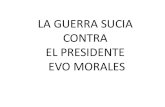 Ministro de Gobierno denuncia guerra sucia contra el Presidente Evo Morales