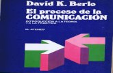 David K Berlo El Proceso de La Comunicación