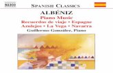 ALBÉNIZ, I.- Piano Music, Vol. 2 (González) - Recuerdos de viaje : Espagne : Azulejos : La Vega : Navarra