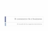 E-commerce & E-business Clase3  2015