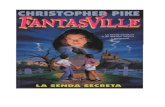 Fantasville Nº 1 - La Senda Secreta (Christopher Pike)