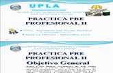 Practica Pre Profesional II - Upla Presentacion Curso