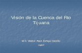 Vision de La Cuenca Rio Tijuana