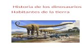 Historia de Los Dinosaurios