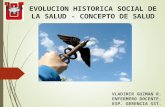 Evolucion Historica del Concepto de Salud2