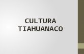 Cultura Tiahuanaco Wari