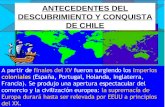 Antecedentes Del Descubrimiento y Conquista de Chile Final