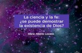 La Ciencia y La Fe_se Puede Demostrar La Existencia de Dios