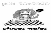 Pan Tostado -1- Chicas Malas