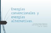 Energ­as Convencionales y Energ­as Alternativas