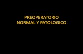 Preoperatorio Normal y Patologico