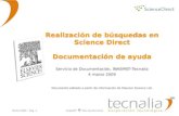 Copyleftlibre de derechos 04-03-2009 / Pág. 1 Realización de búsquedas en Science Direct Documentación de ayuda Servicio de Documentación, INASMET-Tecnalia.