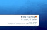 Fideicomiso Inmobiliario Liliana Molas Colegio de escribanos de la Ciudad de Bs. As. Septiembre de 2014.