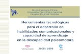Grupo Ingeniería Clínica Universidad Tecnológica Nacional Facultad Regional Córdoba Herramientas tecnológicas para el desarrollo de habilidades comunicacionales.
