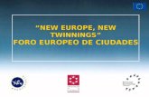“NEW EUROPE, NEW TWINNINGS” FORO EUROPEO DE CIUDADES.