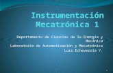 Departamento de Ciencias de la Energía y Mecánica Laboratorio de Automatización y Mecatrónica Luis Echeverría Y. 1.