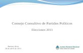 Elecciones 2011 Consejo Consultivo de Partidos Políticos Buenos Aires 28 de abril de 2011.