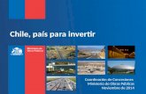 Chile, país para invertir Coordinación de Concesiones Ministerio de Obras Públicas Noviembre de 2014.