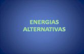1.TIPOS DE ENERGIAS ALTERNATIVAS : Son fuentes de obtención de energías que serian una alternativa a otras tradicionales y producirían un impacto ambiental.