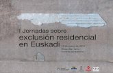 Políticas sectoriales de ámbito autonómico y exclusión residencial Erkidego-mailako politika sektorialak eta bizitegi-bazterketa.