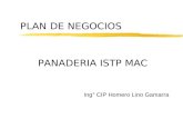 PLAN DE NEGOCIOS Ing° CIP Homero Lino Gamarra PANADERIA ISTP MAC.