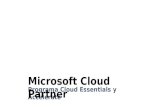 Microsoft Cloud Partner Programa Cloud Essentials y Accelerate Microsoft Cloud Partner.