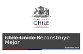 Chile Unido Reconstruye Mejor Plan de Reconstrucción Nacional Septiembre 2010.