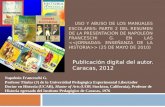USO Y ABUSO DE LOS MANUALES ESCOLARES: PARTE 2 DEL RESUMEN DE LA PRESENTACIÓN DE NAPOLEÓN FRANCESCHI G. EN LAS > (25 DE MAYO DE 2010) Publicación digital.