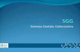 Sistema Gestión Gubernativa. ¿ Qué es SGG ? El software S.G.G. (Sistema de Gestión Gubernativa) es la solución integral para la gestión documental de.