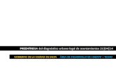 PREENTREGA del diagnóstico urbano legal de asentamientos 21|04|14 GOBIERNO DE LA CIUDAD DE SALTA ÁREA DE DESARROLLO DE HABITAT | TECHO.