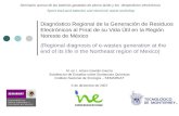 Diagnóstico Regional de la Generación de Residuos Electrónicos al Final de su Vida Útil en la Región Noreste de México (Regional diagnosis of e-wastes.