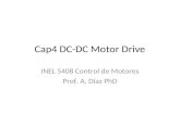 Cap4 DC-DC Motor Drive INEL 5408 Control de Motores Prof. A. Díaz PhD.