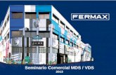 Seminario Comercial MDS / VDS 2013. 2 MDS/VDS Departamento Técnico Curso MDS-VDS Componentes del Sistema Terminales Modelos Decoder MDS-VDS Descripción.