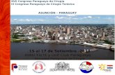 15 al 17 de Setiembre -2014 Hotel Yacht y Golf Club Paraguayo Sociedad Paraguaya de Cirugía XVII Congreso Paraguayo de Cirugía III Congreso Paraguayo de.