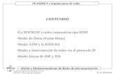 PLADIRET y arquitecturas de redes Grupo de Ingeniería Telemática (G.I.T) DICOM / Universidad de Cantabria K.-D. Hackbarth Diseño y Dimensionamiento de.