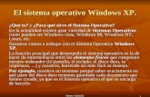 Fuente Aulaclic 1 El sistema operativo Windows XP. ¿Qué es? y ¿Para qué sirve el Sistema Operativo? En la actualidad existen gran variedad de Sistemas.