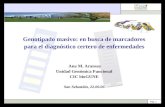 Pág. 0 Genotipado masivo: en busca de marcadores para el diagnóstico certero de enfermedades Ana M. Aransay Unidad Genómica Funcional CIC bioGUNE San Sebastián,