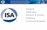 ISA fue creada oficialmente el 28 de Abril de 1945 como la Sociedad de Instrumentistas de America, en Pittsburgh, Pennsylvania, USA. ISA.