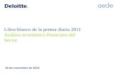 ©2010 Deloitte Libro blanco de la prensa diaria 2011 Análisis económico-financiero del Sector 30 de noviembre de 2010.